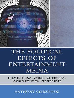 cover image of The Political Effects of Entertainment Media